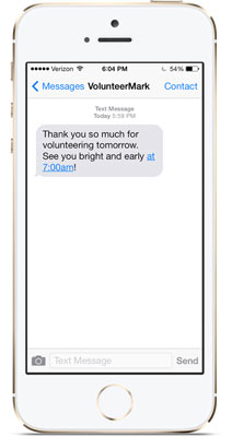 Volunteer mobile app and text messaging